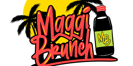 Maggi Brunch BANK HOLIDAY SPECIAL tickets