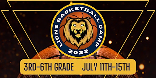 St. Mark's Lutheran Lions Summer Basketball Camp 2022 (3rd-6th Grade)
