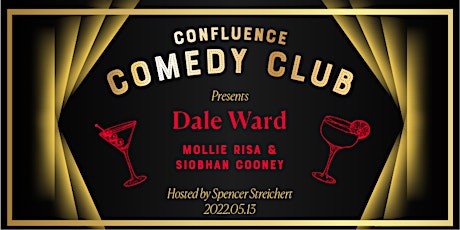 Confluence Comedy Club Presents DALE WARD & guests