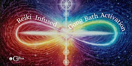 Reiki Infused Gong Bath Activation tickets