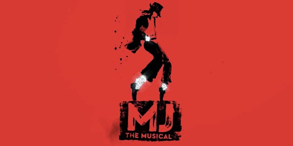 MIM Goes to Broadway: MJ - The Musical