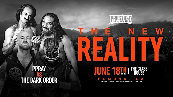 Prestige Wrestling Presents: The New Reality image