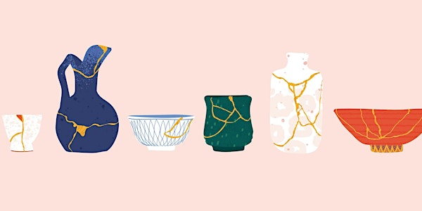 Make Do and Mend Series: Kintsugi for Beginners