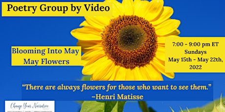 POETRY GROUP BY VIDEO - Blooming Into May