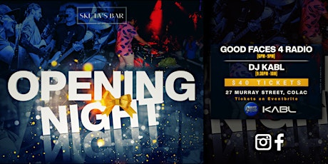 SKETA'S BAR OPENING NIGHT with Good Faces 4 Radio & DJ KABL!! tickets