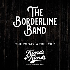 Live at Friends of Friends The Borderline Band! primary image