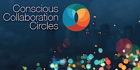 Conscious Collaboration Circles primary image