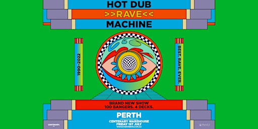 Hot Dub Rave Machine, Perth - 1 July 2022