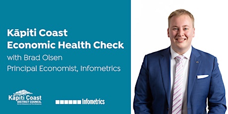 Kāpiti Coast Economic Health Check with Brad Olsen, Infometrics tickets