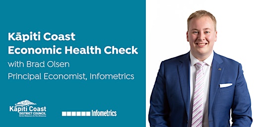 Kāpiti Coast Economic Health Check with Brad Olsen, Infometrics