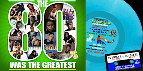 The 6th Annual "80's Was The Greatest" tickets