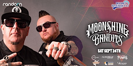 Moonshine Bandits On the Delta "TICKETS AVAILABLE AT THE GATE"