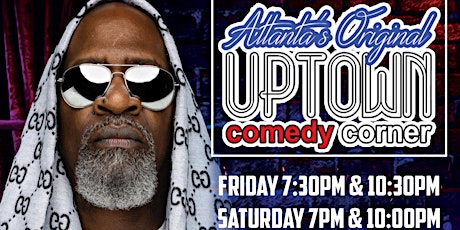 The Underground King of Comedy, Doo Doo Brown  Live at Uptown Comedy Corner tickets
