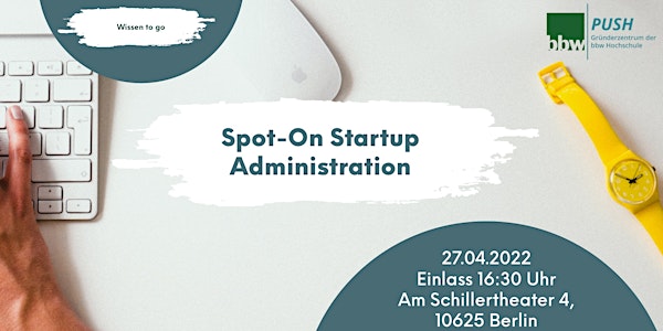Spot-On Startup Administration