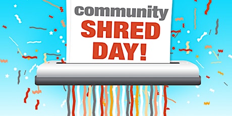 Community Shred Day - October 15, 2022
