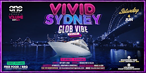 Volume Boat Party~VIVID SYDNEY ~  GLOBE Vibe ~ R&B * Afro*Reggaeton & House