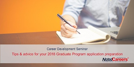 Tips & advice for your 2018 Graduate Program application preparation primary image