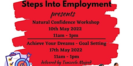 Natural Confidence Building & Goal Setting by  Tanzeela Majeed tickets