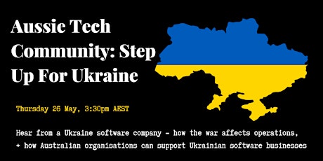 Aussie Tech Community Step Up For Ukraine tickets