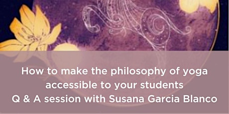 How to make the philosophy of yoga accessible to your students tickets