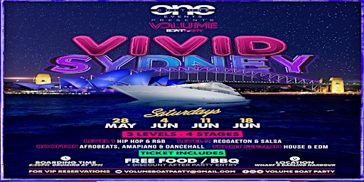 Volume Boat Party~VIVID SYDNEY~3 Levels Boat, R&B * Afro*Reggaeton & House!