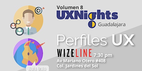 UX Nights Guadalajara - Vol. VIII Perfiles UX primary image