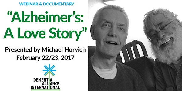 DAI Webinar and Documentary viewing: "Alzheimer’s: A Love Story" (Feb22/23,...