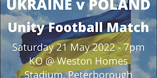 UKRAINE V POLAND UNITY FOOTBALL MATCH