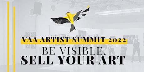 VAA Artist Summit 2022  Be Visible, Selling Your Art tickets
