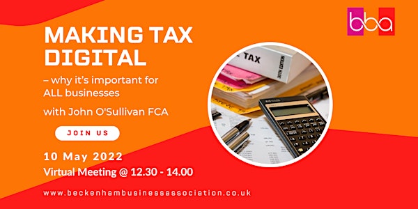 Making Tax Digital – why it’s important for ALL businesses