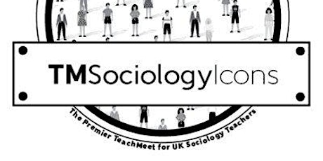 Teachmeet Sociology Icons tickets