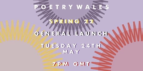 Poetry Wales Spring 2022 General Launch tickets