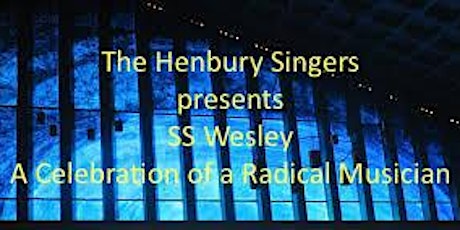 SS Wesley - a Celebration of a Radical Musician tickets