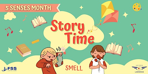 Storytime:  Smell