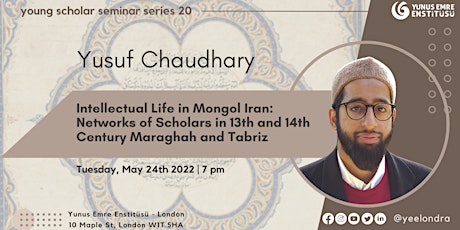 Intellectual Life in Mongol Iran: Marāghah and Tabrīz in the 13th and 14thC tickets