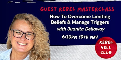 How To Overcome Limiting Beliefs & Manage Triggers tickets
