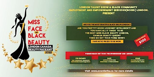 MISS FACE OF BLACK BEAUTY  LONDON. ONTARIO. CANADA .(CONTESTANTS ONLY)