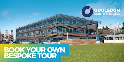Coulsdon Sixth Form College  - Bespoke Tour