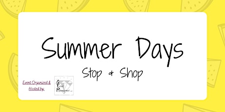 Hauptbild für Summer Days Stop & Shop