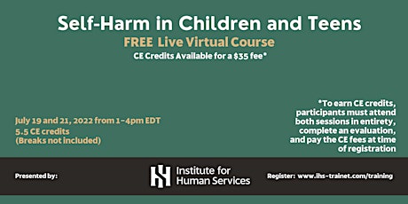 Self-Harm in Children and Teens - 6 hrs (Two 3-hr virtual sessions) tickets
