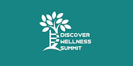 Discover Wellness Summit 2022