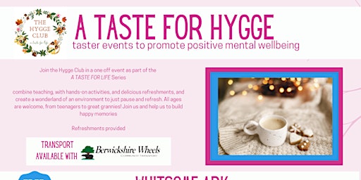A Taste for Hygge