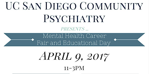 UCSD Community Psychiatry Mental Health Career Fair and Educational Day