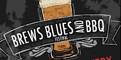 Blues Brews & BBQ Festival 2023