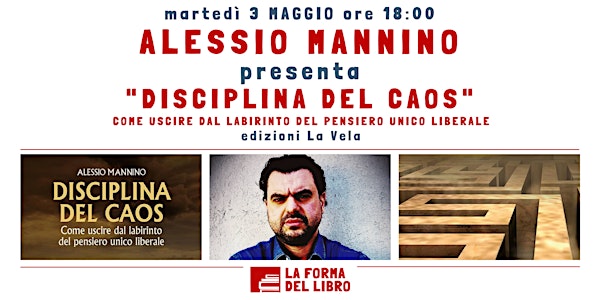 ALESSIO MANNINO presenta "DISCIPLINA DEL CAOS"