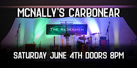 The Aldermen - Live At McNally's Carbonear tickets