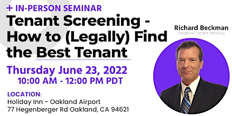 Tenant Screening - How to (Legally) Find the Best Tenant (OAK) tickets