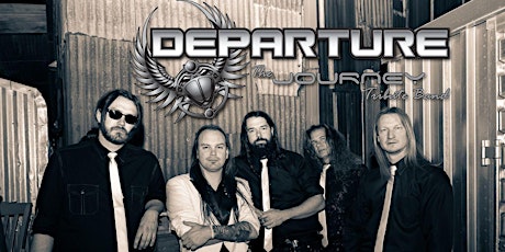 Departure (The Journey Tribute Band) SAVE 37% OFF before 7/20 tickets