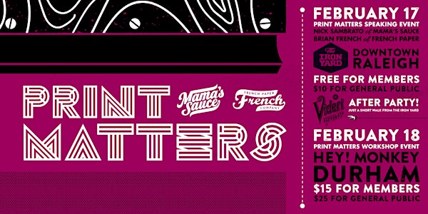 Print Matters Speaking Event with French Paper and Mama's Sauce