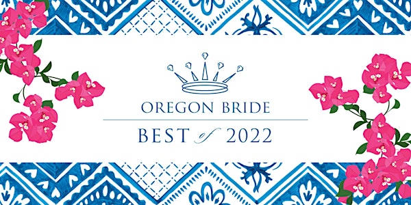Oregon Bride's Best of 2022 Awards